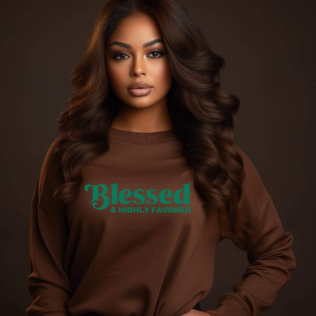 Blessed and Highly Favored